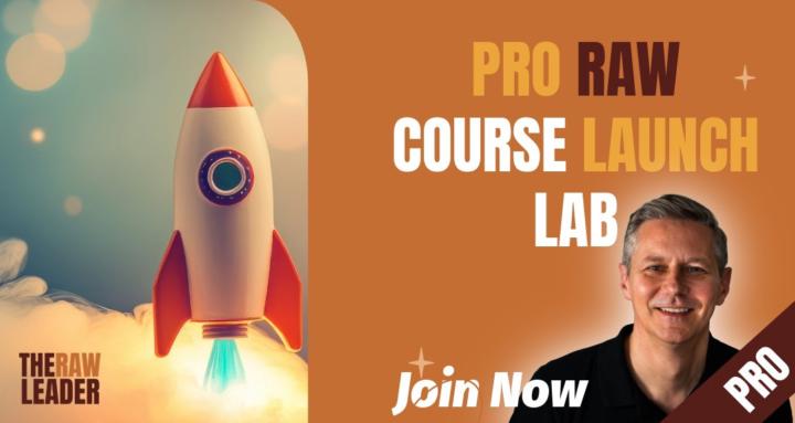 Pro Raw Course Launch Lab