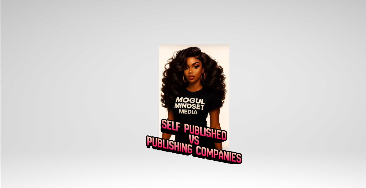 Self- Published vs Publishing Company