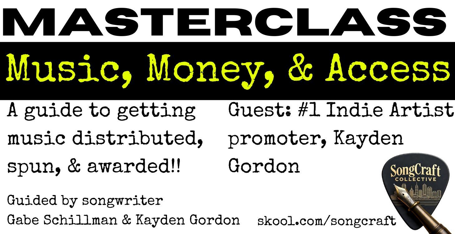 MASTERCLASS: Music, Money, & Access