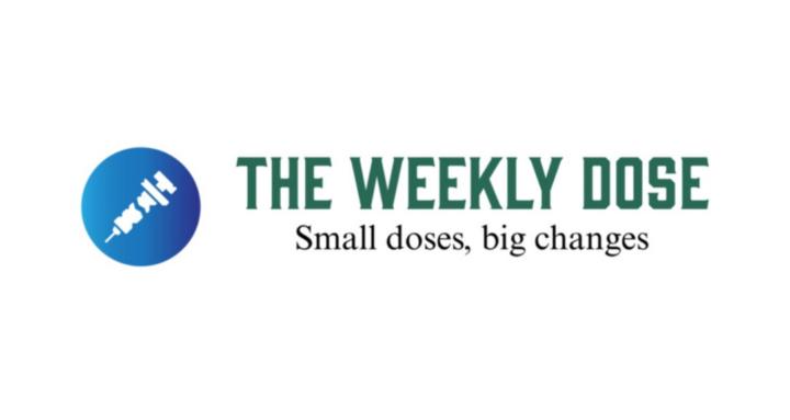 The Weekly Dose Community