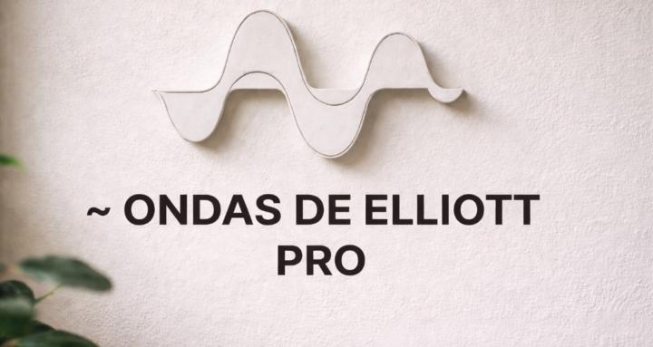 ONDAS DE ELLIOTT PRO