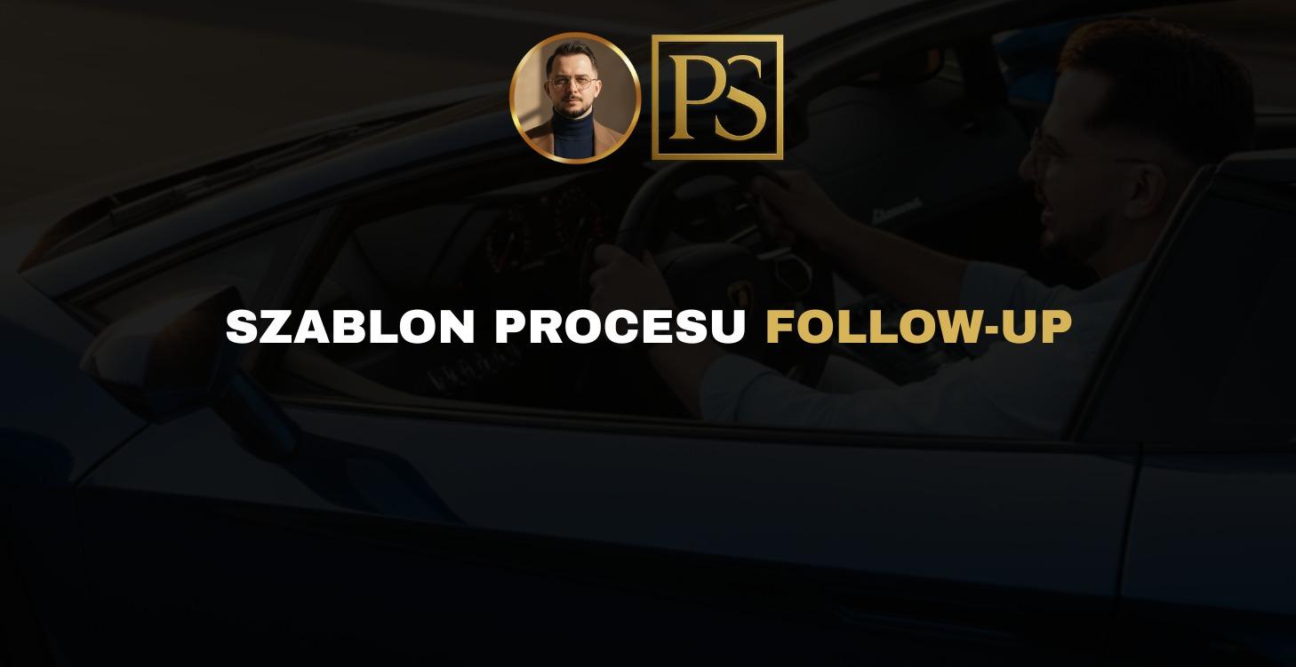 Szablon procesu follow-up (Excel / Notion)