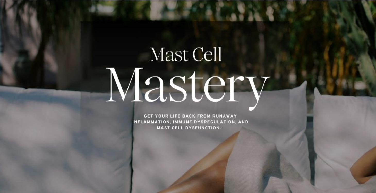 Mast Cell Mastery (Masterclass)