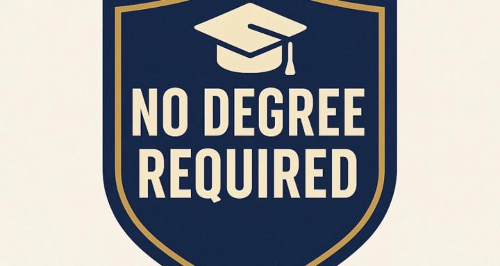 No Degree Required
