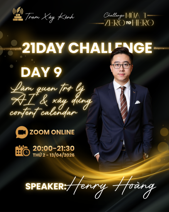 📣 [THÔNG BÁO LỊCH HỌC TỐI NAY] - DAY 9: LÀM QUEN TRỢ LÝ AI & XÂY DỰNG CONTENT CALENDAR  🔥