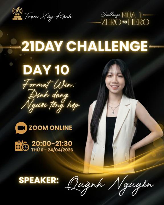 🔥 THÔNG BÁO CHƯƠNG TRÌNH – 21 DAY CHALLENGE | DAY 10 🔥