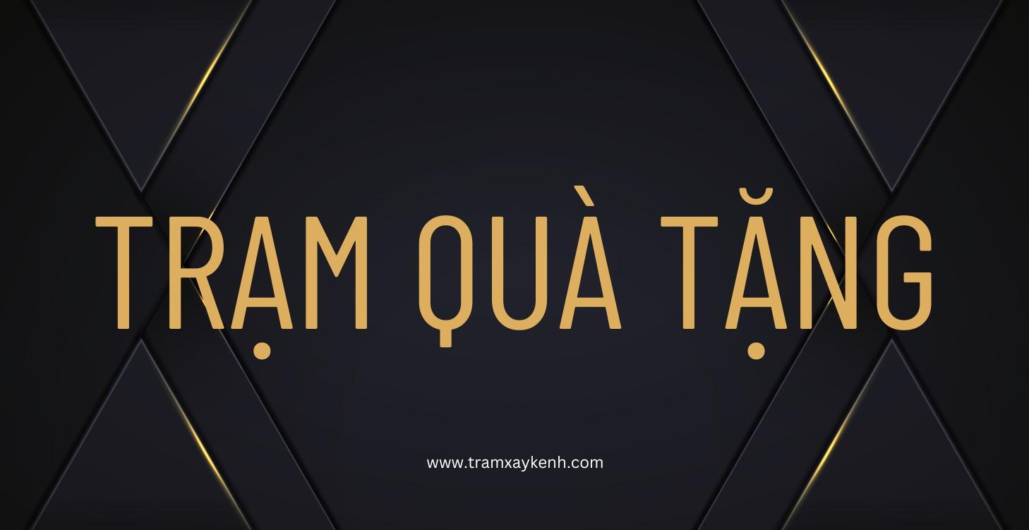 Trạm Quà Tặng