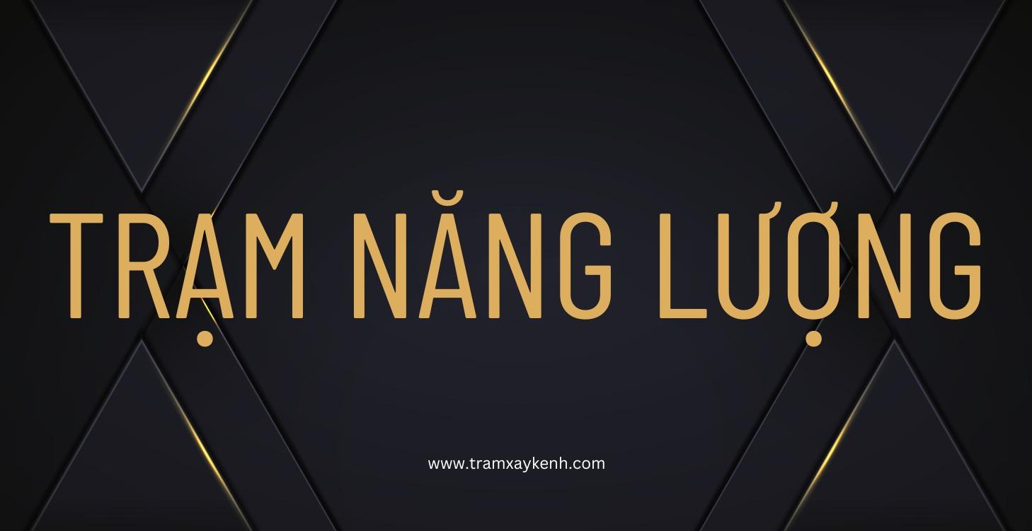 Trạm Năng Lượng