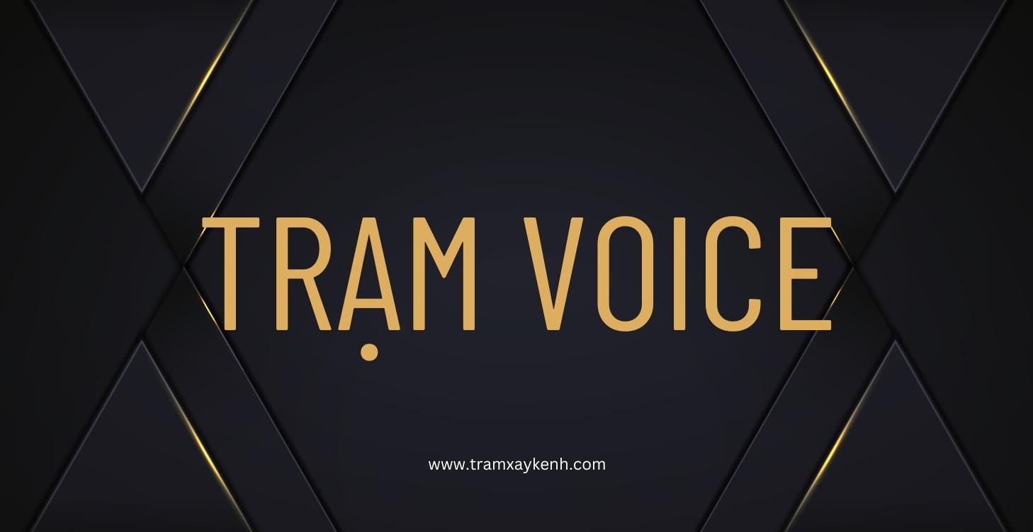 Trạm Voice