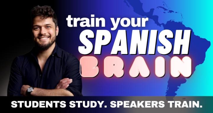 Train Your Spanish Brain