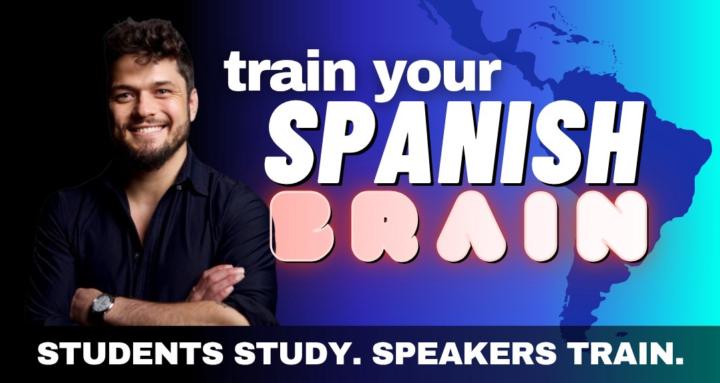 Train Your Spanish Brain