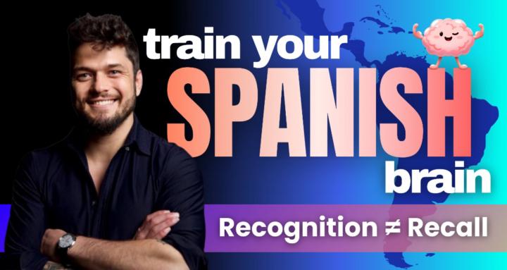 Train Your Spanish Brain
