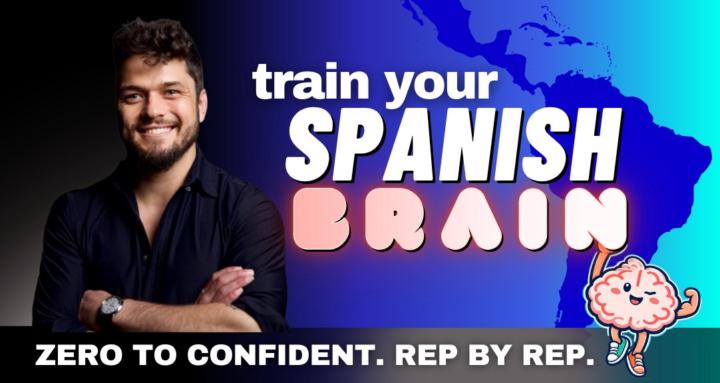 Train Your Spanish Brain