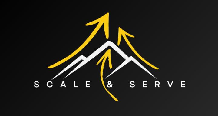 Scale & Serve