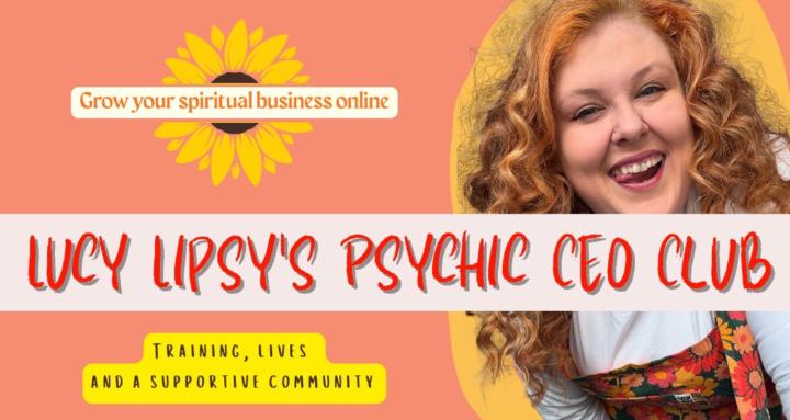 Lucy Lipsy’s Psychic CEO Club