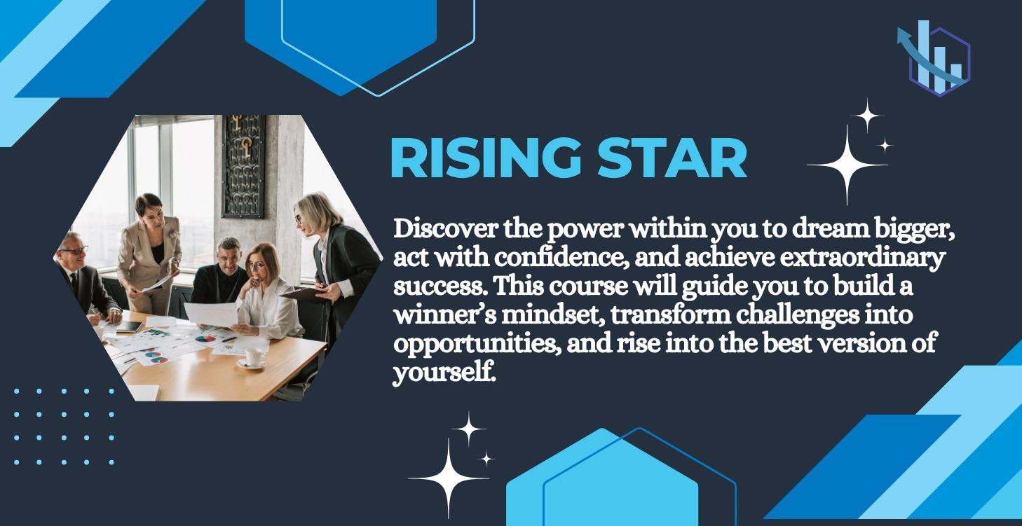 RISING STAR