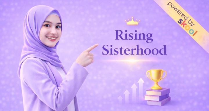Rising Sisterhood