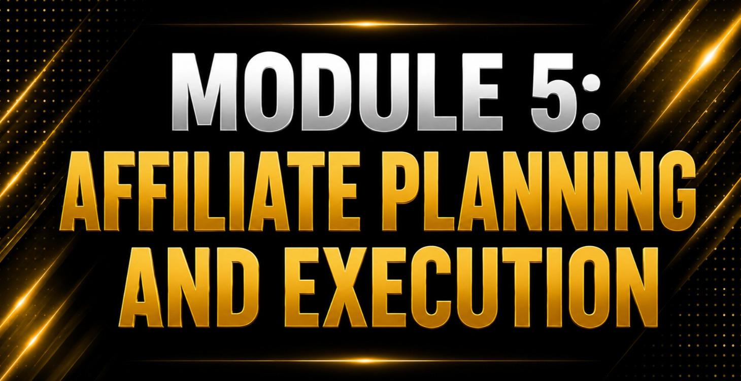 Affiliate Planning & Execution