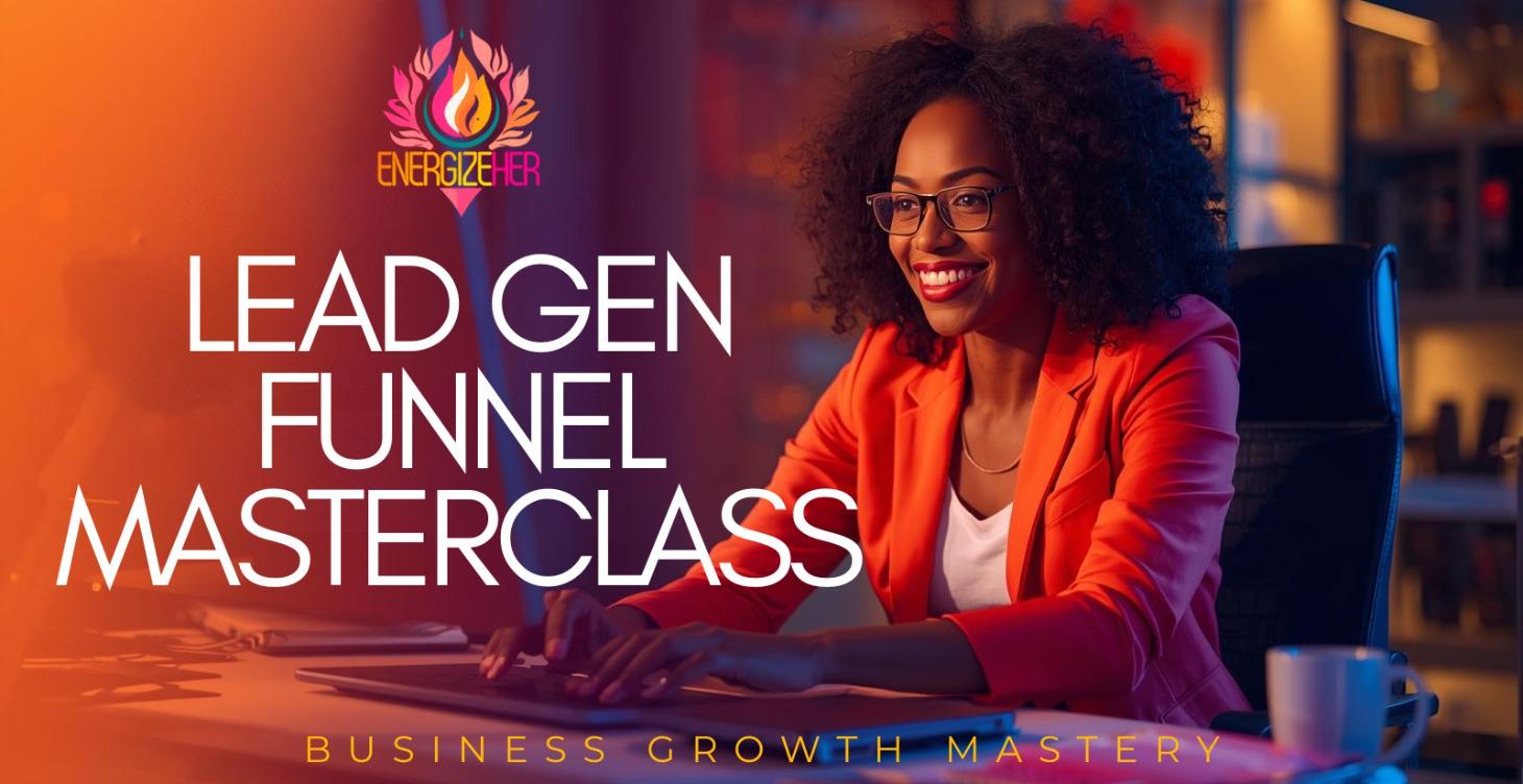 Lead Gen Funnel Masterclass