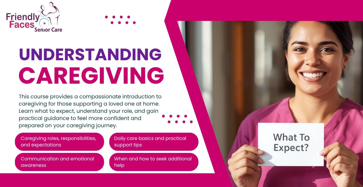 Introduction to Caregiving: What to Expect