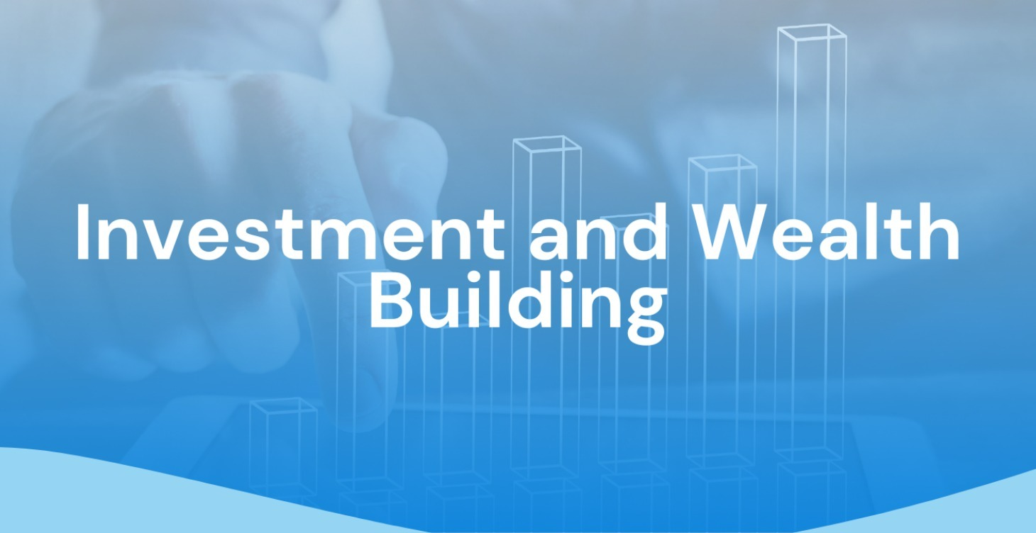 🏦 Investment and Wealth Building