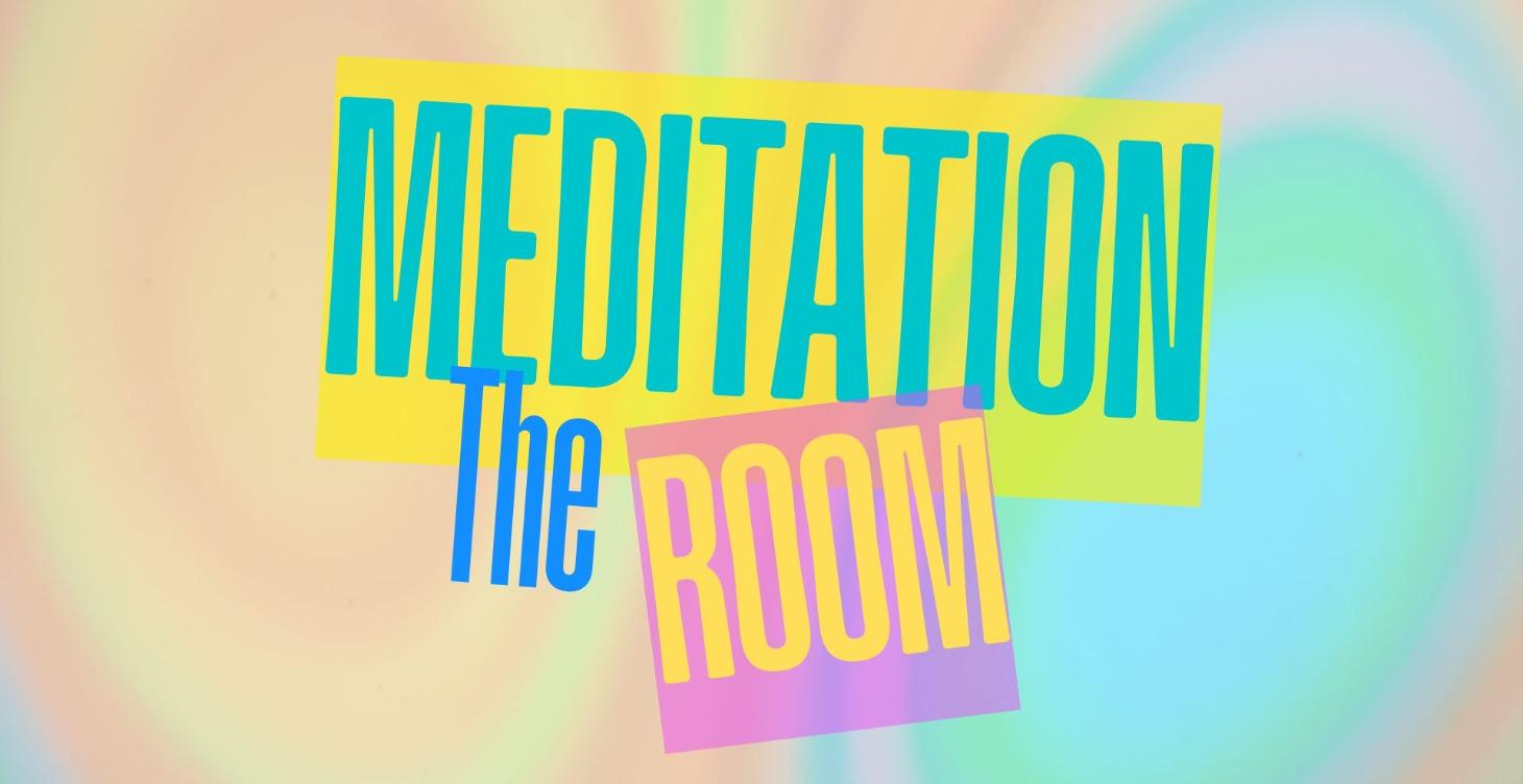 The Meditation Room
