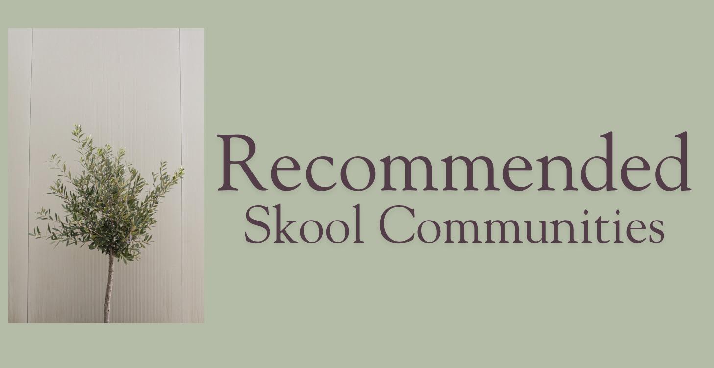 Recommended Skool Communities