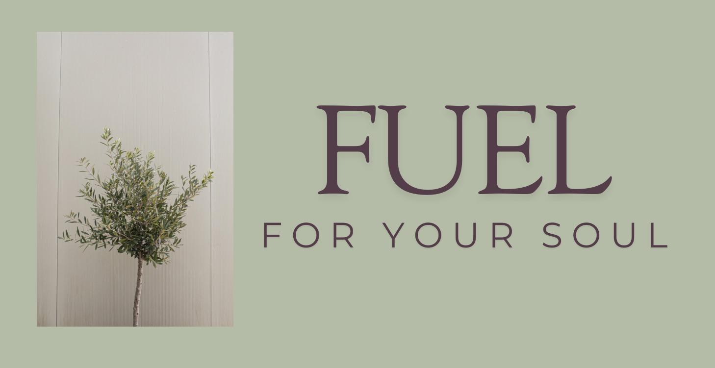Fuel for the soul