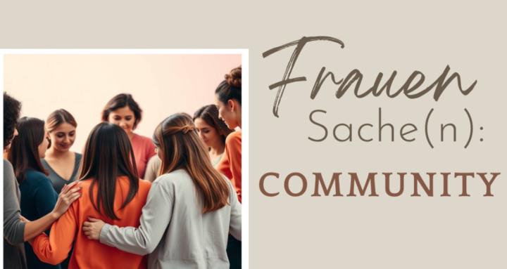 FrauenSache(n) : Community