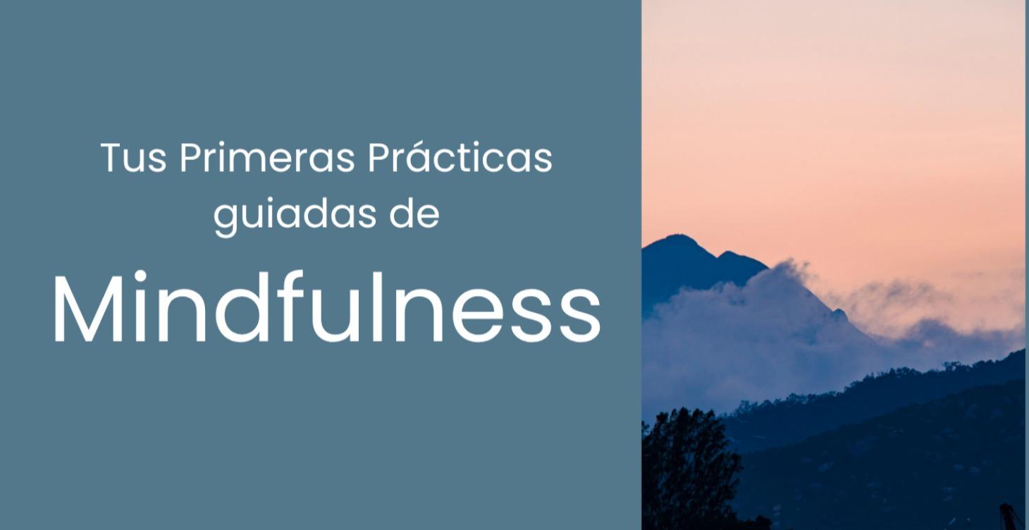 Prácticas guiadas de Atención Plena