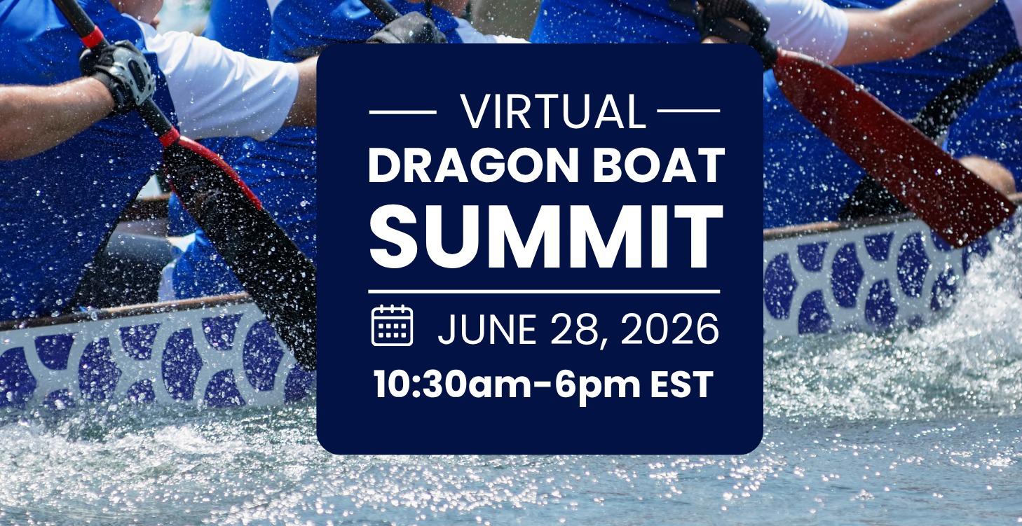 Dragon Boat Virtual Summit