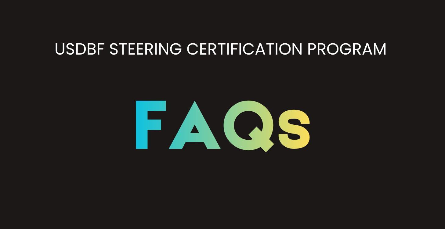 Steering Certification Program FAQs