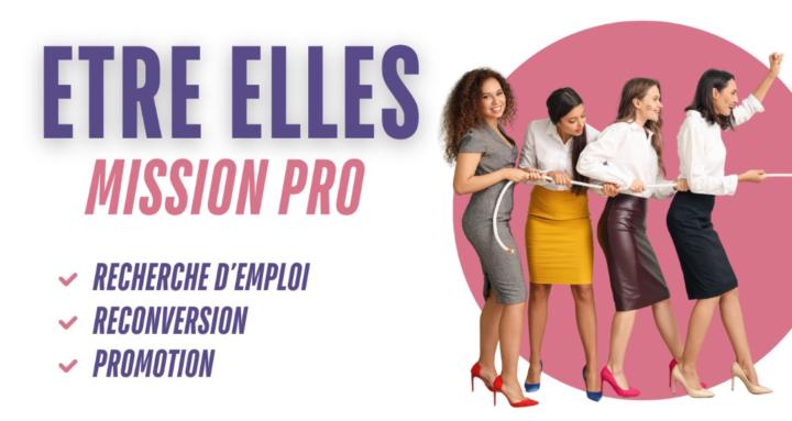Être Elles - Mission Pro