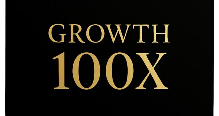 Growth 100X