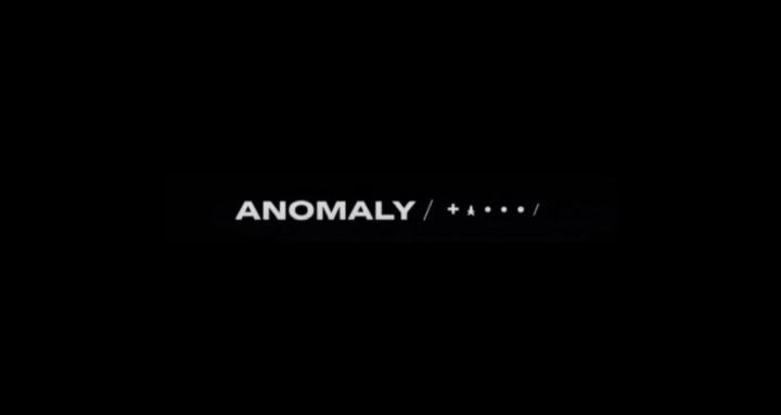 ANOMALY