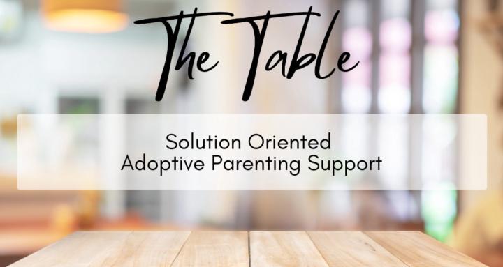 The Table for Adoptive Parents