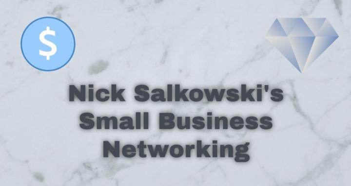 Nick Salkowski's Networking