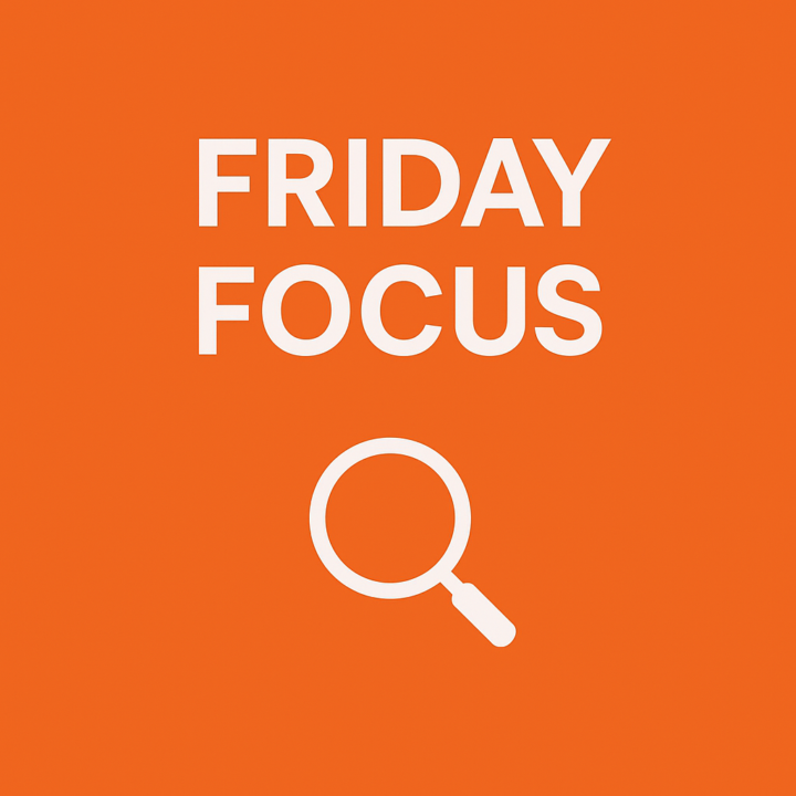 Friday Focus