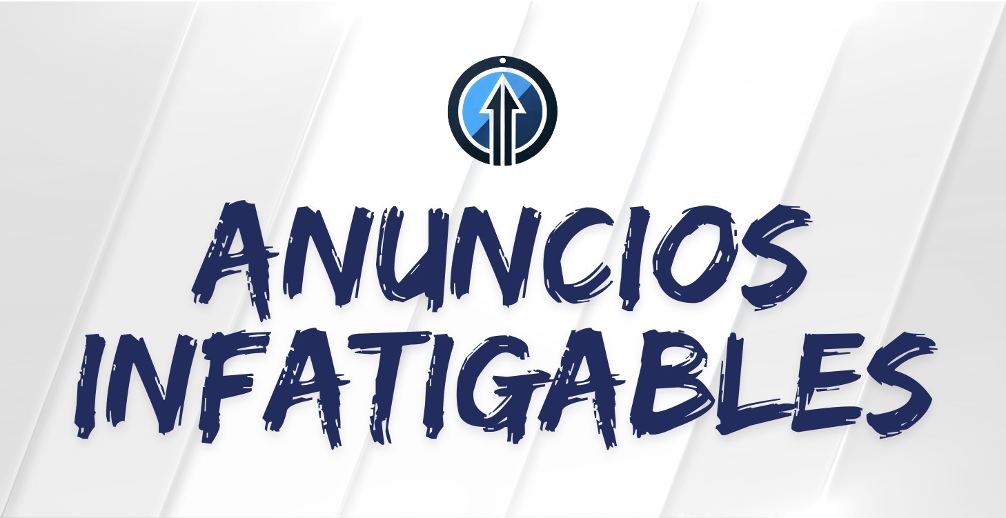 Anuncios Infatigables