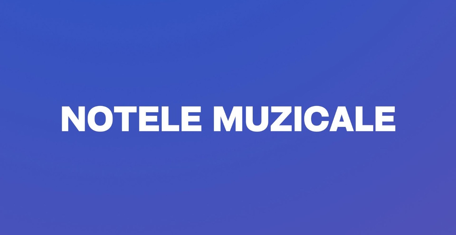 Notele Muzicale