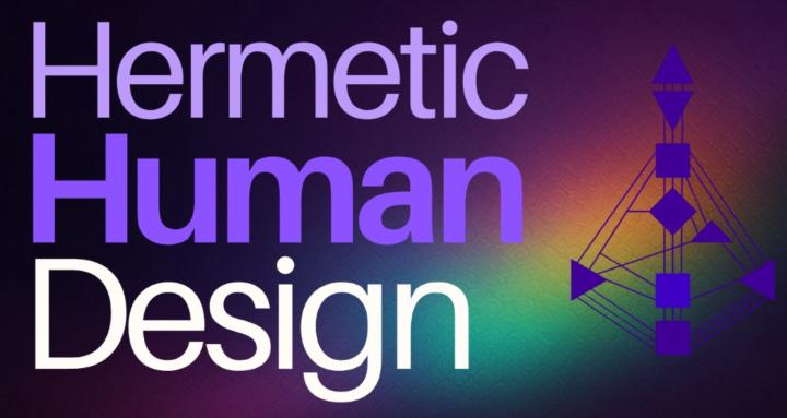 Hermetic Human Design