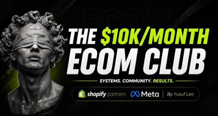 THE $10K/MONTH ECOM CLUB