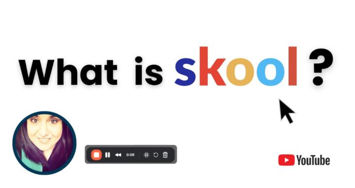 What Is Skool?