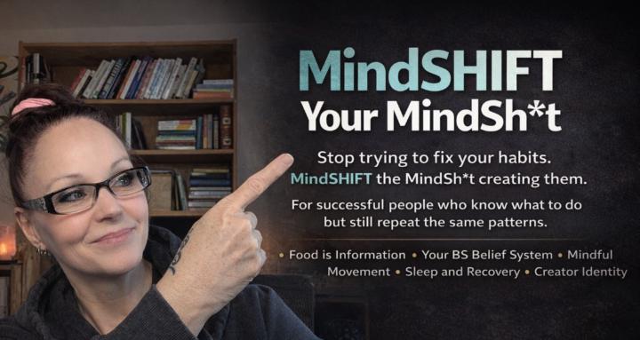 Mindshift the Mindsh*t