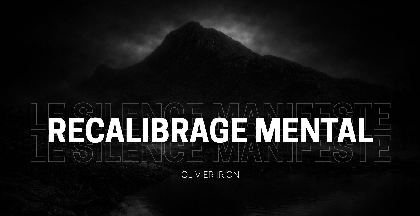 🚧 🟣 1️⃣ Le Recalibrage Mental (14jrs)