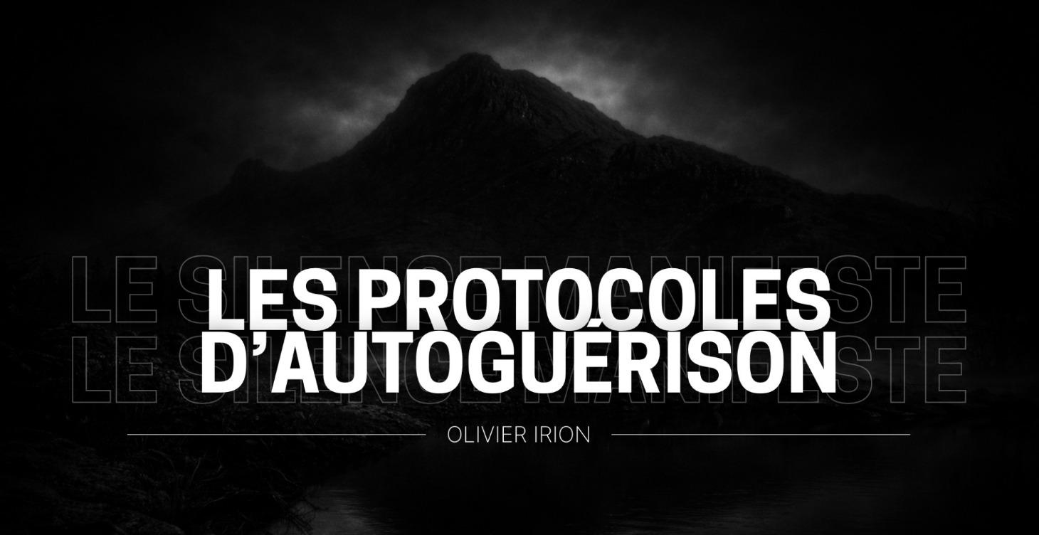 Les protocoles de guérison