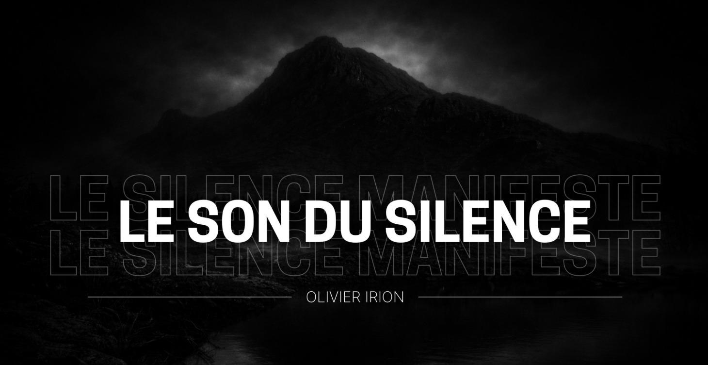 Le Son du Silence (1 jour)