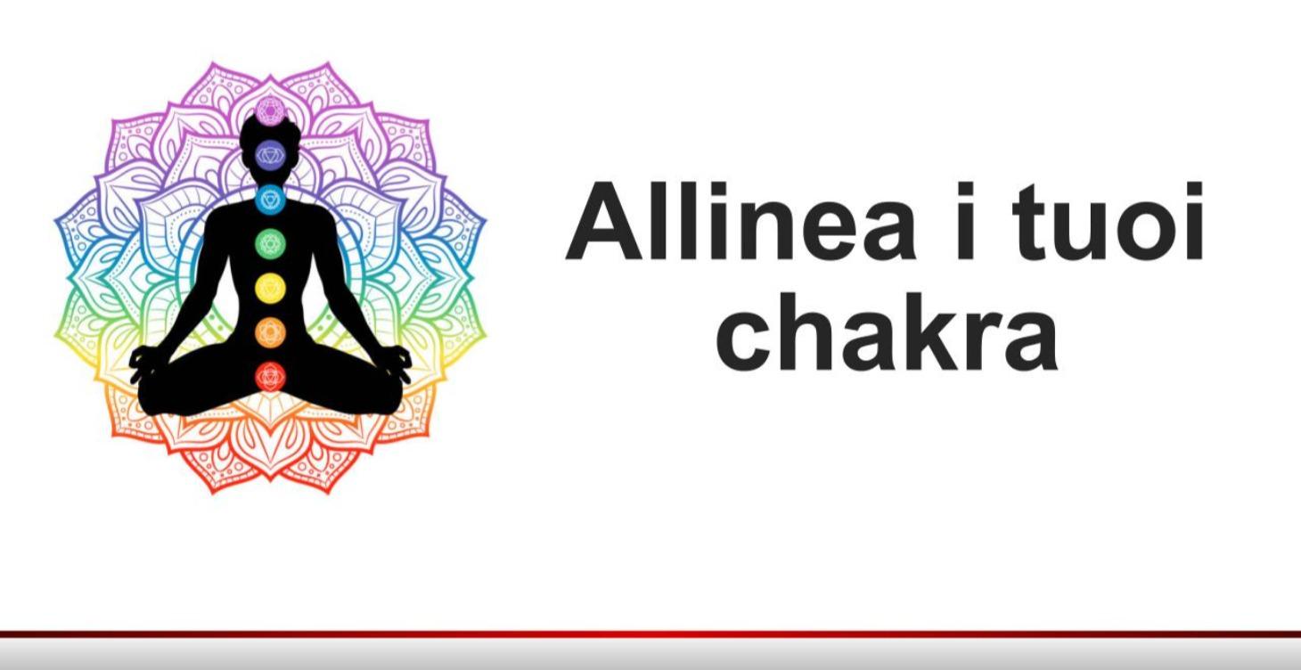 🇮🇹 #italiano Allinea i tuoi chakra -Introduzione
