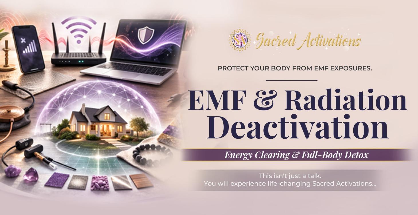 EMF Radiation Deactivation
