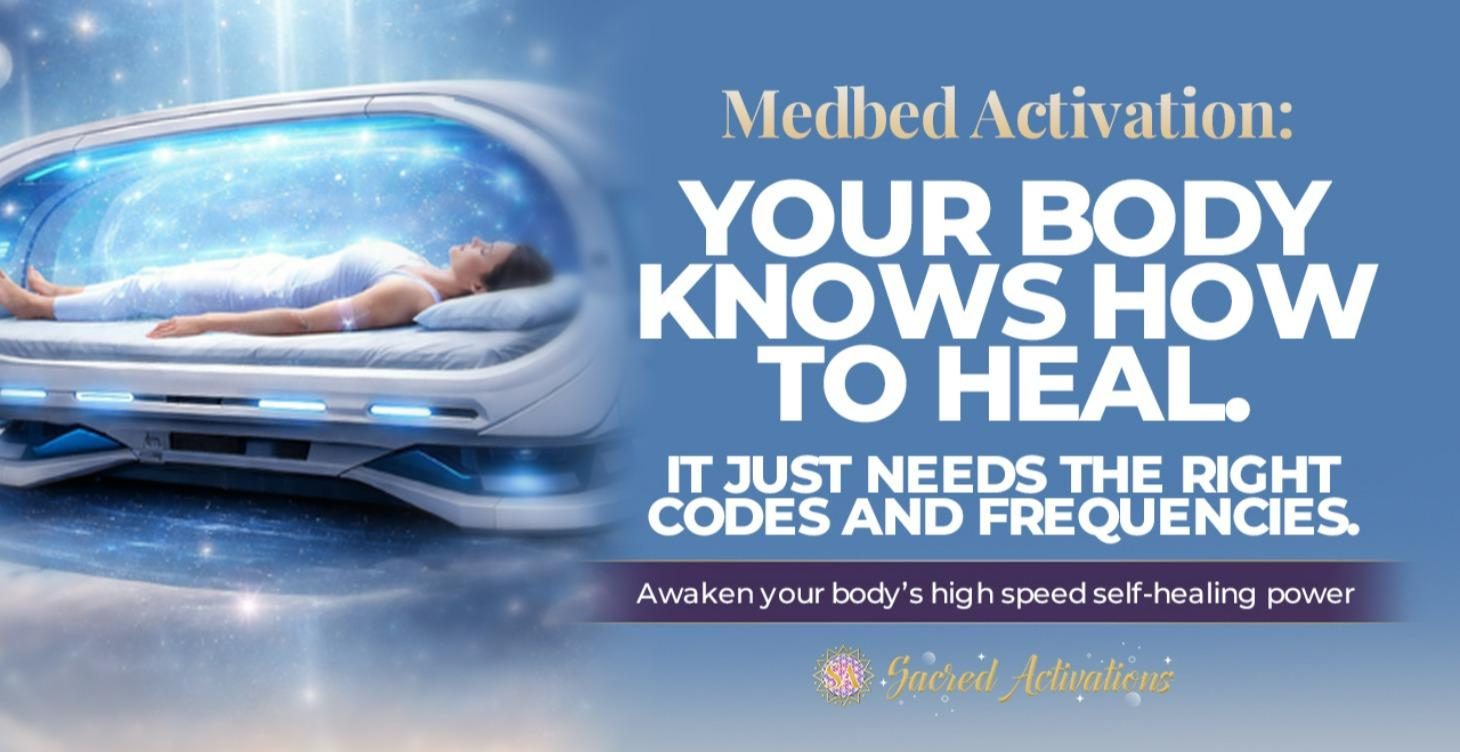 Medbed Activation